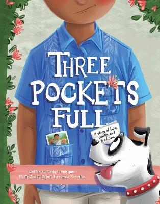 Three Pockets Full - Cindy L. Rodriguez