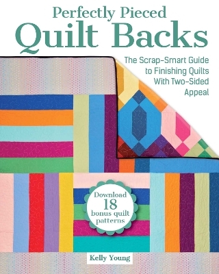 Perfectly Pieced Quilt Backs