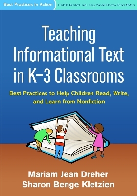 Teaching Informational Text in K-3 Classrooms - Mariam Jean Dreher, Sharon Benge Kletzien