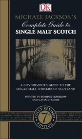 Michael Jackson's Complete Guide to Single Malt Scotch - Roskrow, Dominic; Smith, Gavin D.