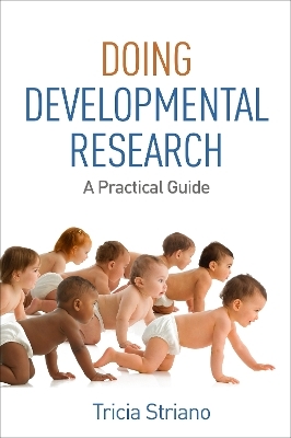 Doing Developmental Research - Tricia Striano