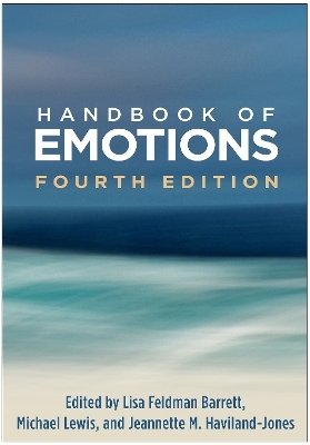 Handbook of Emotions, Fourth Edition - 