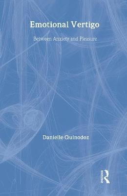 Emotional Vertigo - Danielle Quinodoz