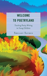 Welcome to Poetryland -  Shelley Savren