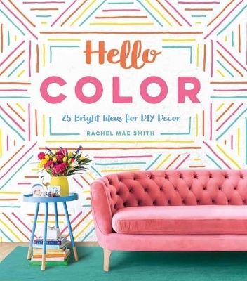 Hello Color - Rachel Mae Smith