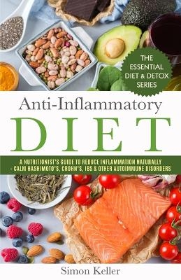 Anti-Inflammatory Diet - Simon Keller