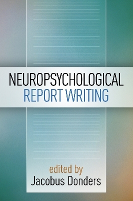 Neuropsychological Report Writing