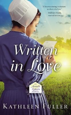 Written in Love - Kathleen Fuller