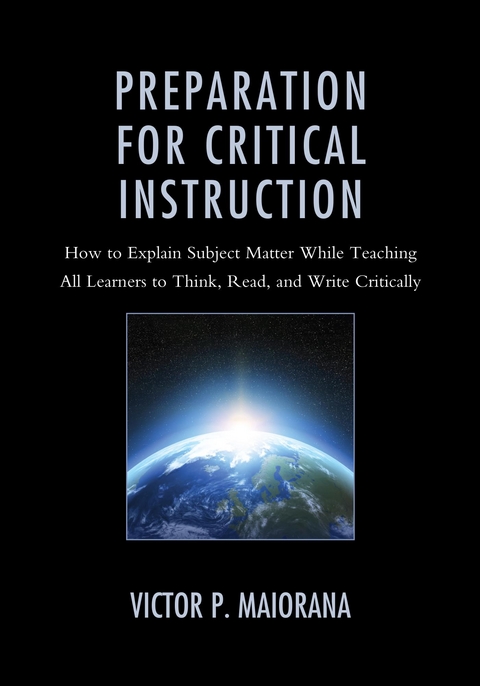 Preparation for Critical Instruction -  Victor P. Maiorana