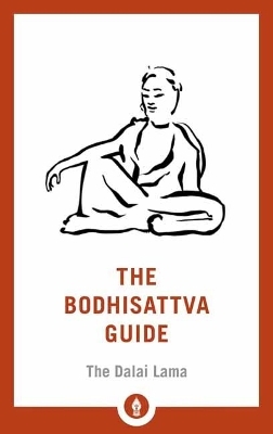 The Bodhisattva Guide