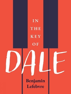 In The Key Of Dale - Benjamin Lefebvre