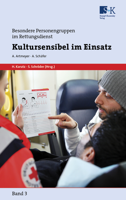 Kultursensibel im Einsatz - Anne Artmeyer, Adrian Sch&auml;fer