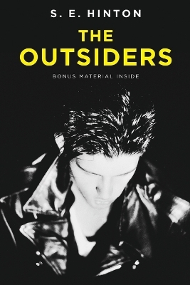 The Outsiders - S. E. Hinton