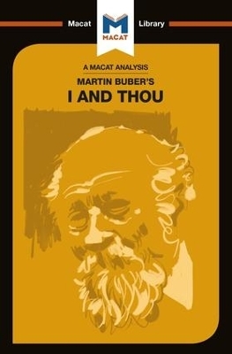 An Analysis of Martin Buber's I and Thou - Simon Ravenscroft