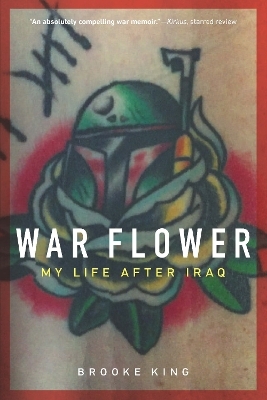 War Flower - Brooke King