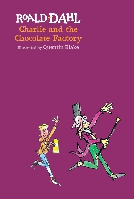 Charlie and the Chocolate Factory - Roald Dahl