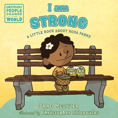 I am Strong - Brad Meltzer