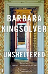 Unsheltered - Kingsolver, Barbara
