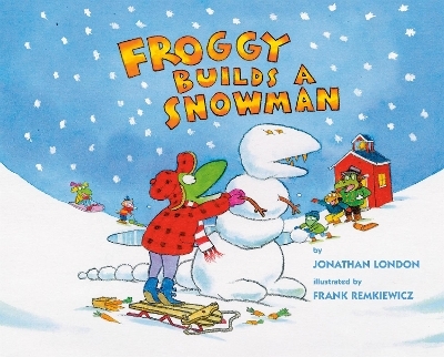 Froggy Builds a Snowman - Jonathan London