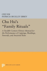 Chu Hsi's Family Rituals - Chu Hsi