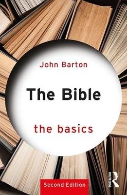 The Bible: The Basics - John Barton