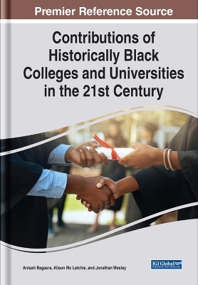 Contributions of Historically Black Colleges and Universities in the 21st Century - 