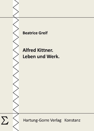 Alfred Kittner. Leben und Werk.