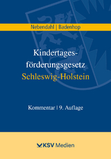Kindertagesf&ouml;rderungsgesetz Schleswig-Holstein - Mathias Nebendahl, Johannes Badenhop