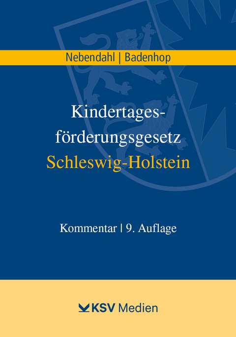 Kindertagesf&ouml;rderungsgesetz Schleswig-Holstein - Mathias Nebendahl, Johannes Badenhop