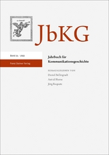 Jahrbuch f&uuml;r Kommunikationsgeschichte 24 (2022) - 