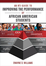 An RTI Guide to Improving the Performance of African American Students - Dwayne D. Williams