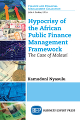 Hypocrisy of the African Public Finance Management Framework -  Kamudoni Nyasulu