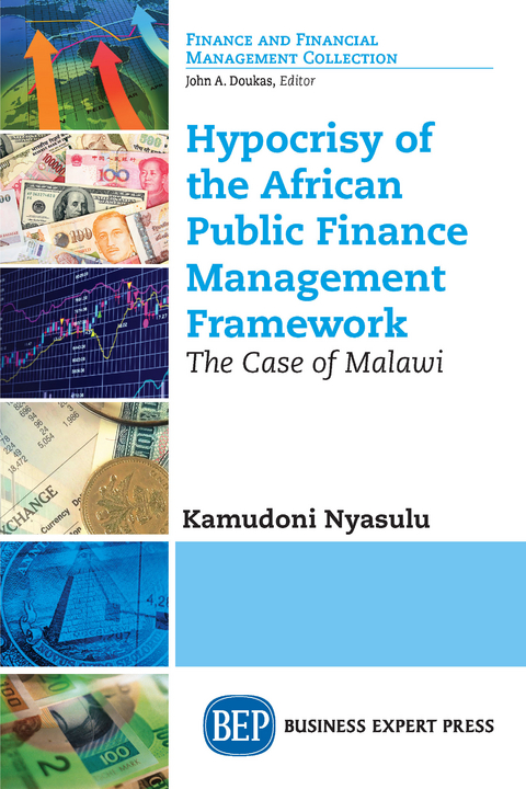 Hypocrisy of the African Public Finance Management Framework -  Kamudoni Nyasulu