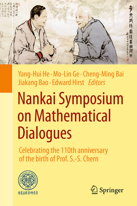 Nankai Symposium on Mathematical Dialogues - 