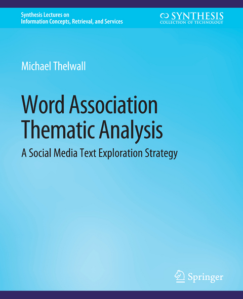 Word Association Thematic Analysis - Michael Thelwall