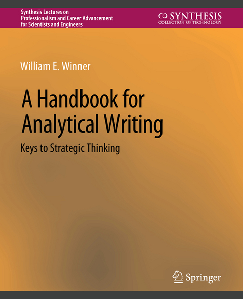A Handbook for Analytical Writing - William E. Winner