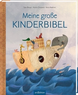 Meine große Kinderbibel - Nicola Cinquetti, Ilaria Mattioni