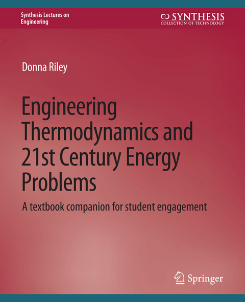 Engineering Thermodynamics and 21st Century Energy Problems - Donna Riley