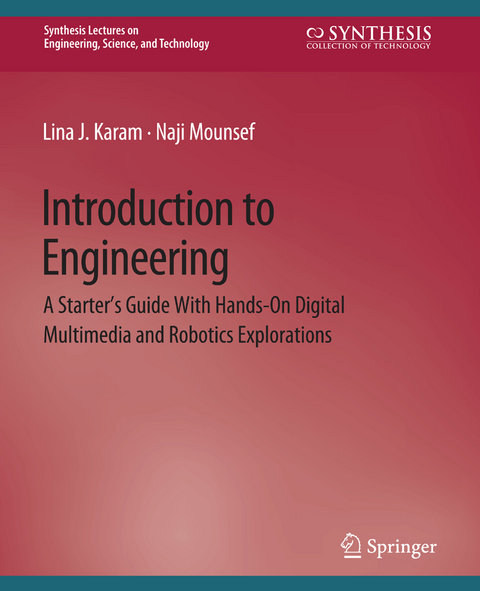 Introduction to Engineering - Lina Karam, Naji Mounsef