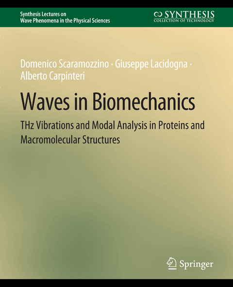 Waves in Biomechanics - Domenico Scaramozzino, Giuseppe Lacidogna, Alberto Carpinteri