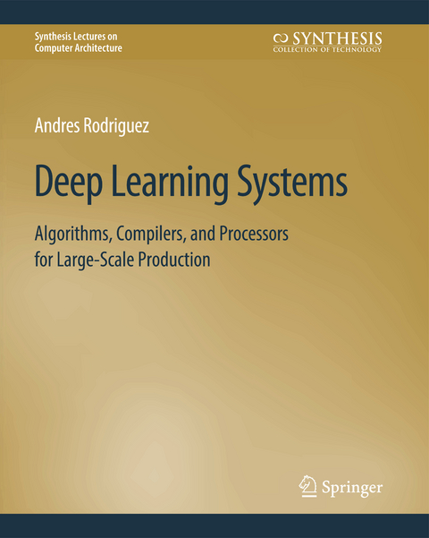 Deep Learning Systems - Andres Rodriguez