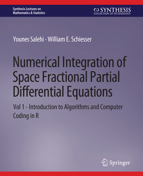 Numerical Integration of Space Fractional Partial Differential Equations - Younes Salehi, William E. Schiesser