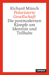 Polarisierte Gesellschaft - Richard Münch