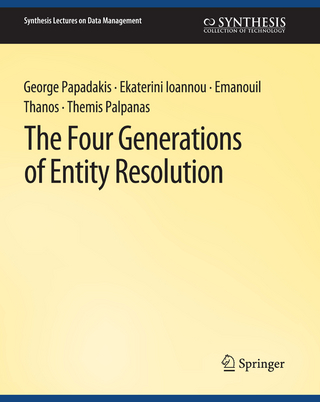 The Four Generations of Entity Resolution