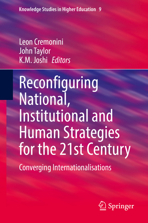 Reconfiguring National, Institutional and Human Strategies for the 21st Century - 
