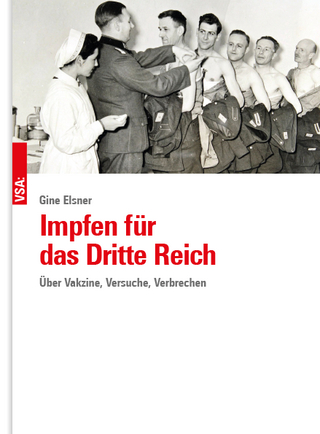 Impfen für das Dritte Reich