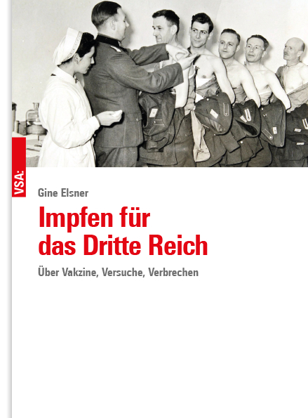 Impfen f&uuml;r das Dritte Reich - Gine Elsner