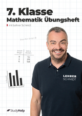 7. Klasse Mathematik Übungsheft - Maria Lenk, Kai Schmidt