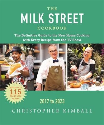 The Milk Street Cookbook (Sixth Edition) - Christopher Kimball