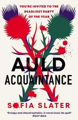 Auld Acquaintance - Slater, Sofia